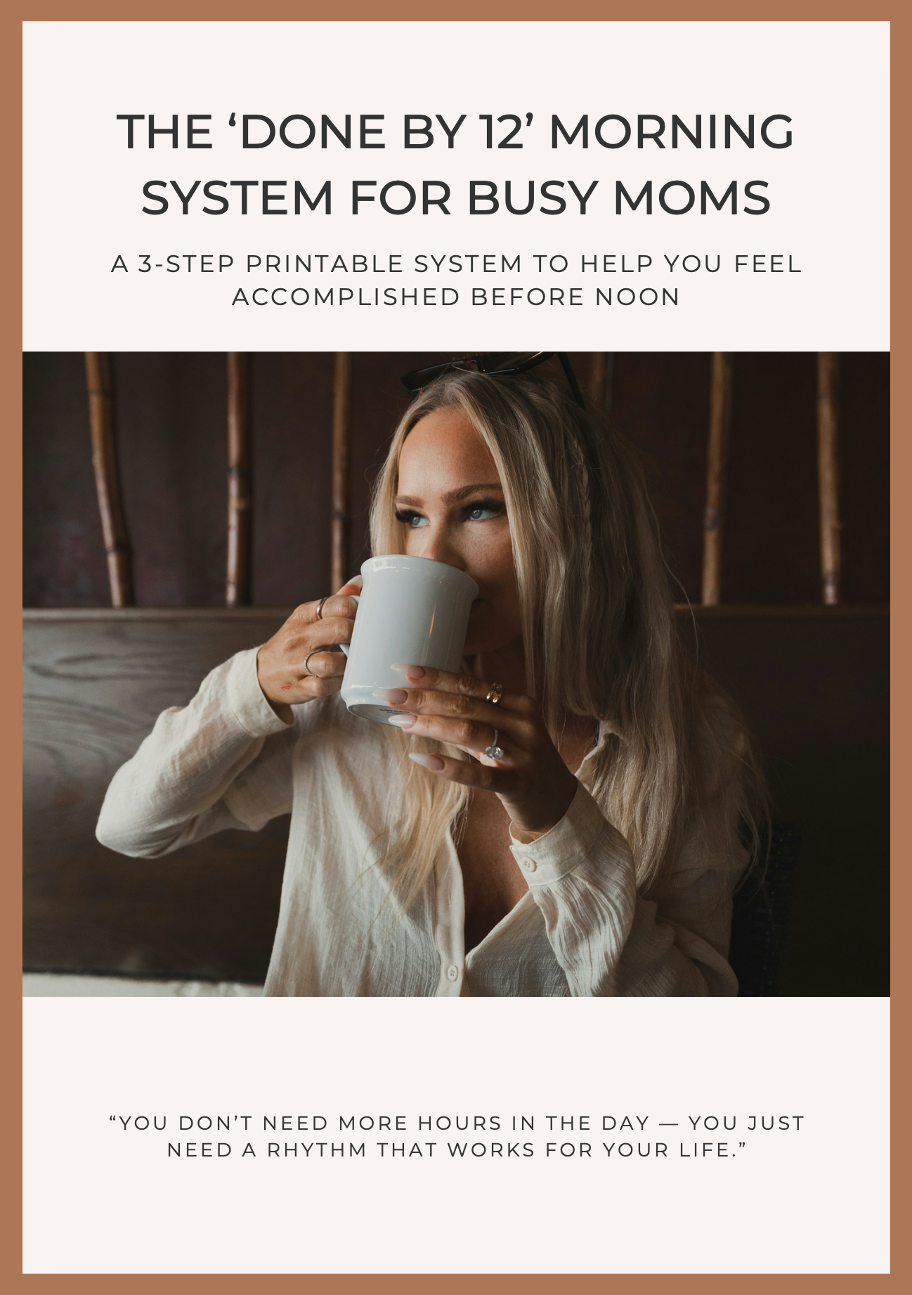 The ‘Done by 12’ Morning System for Busy Moms